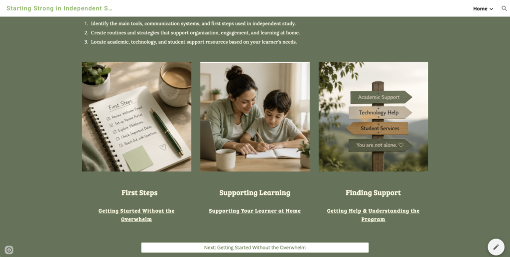 The Final Project That Didn’t End With the Course Screenshot of the homepage of the “Starting Strong in Independent Study” website, featuring three sections titled First Steps, Supporting Learning, and Finding Support, each with images and links designed to help new families navigate an independent study program.